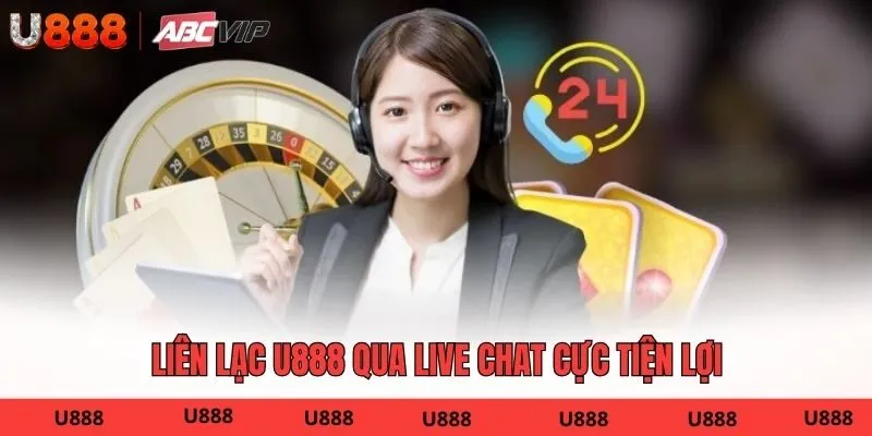 Liên lạc U888 qua live chat cực tiện lợi